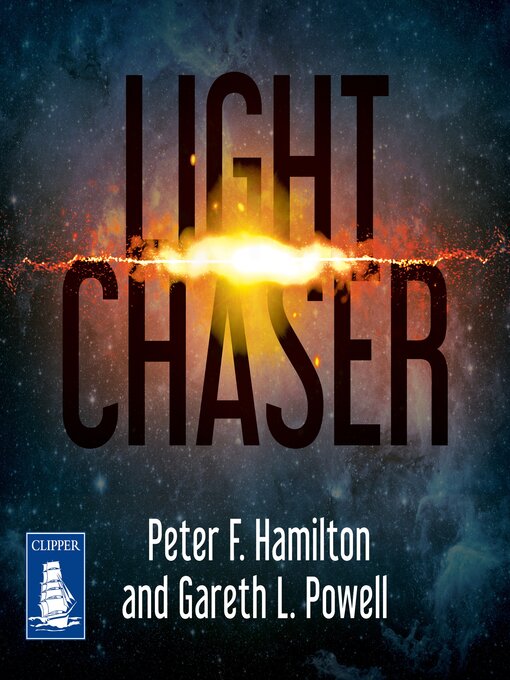 Title details for Light Chaser by Gareth L. Powell - Available